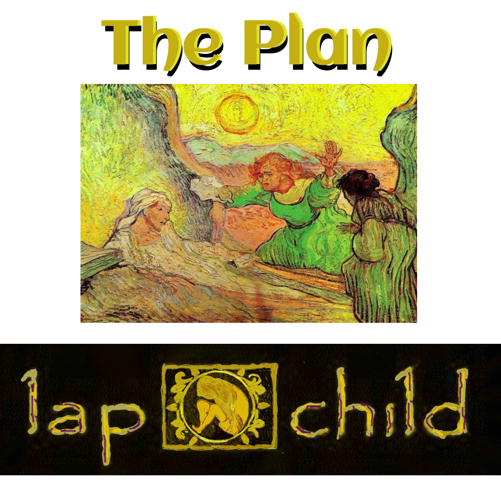 The Plan Inspirational Album by Lap Child